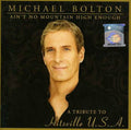 Michael Bolton | Ain't No Mountain High Enough : Tribute to Hitsvill | CD