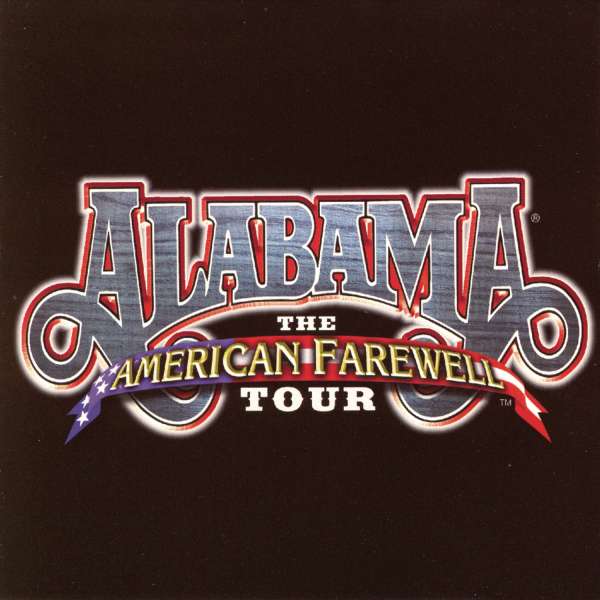Alabama | American Farewell Tour | CD