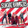 Suicide Bombers | All For The Candy | CD
