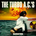 The Turbo A.C.‘S | Radiation | CD