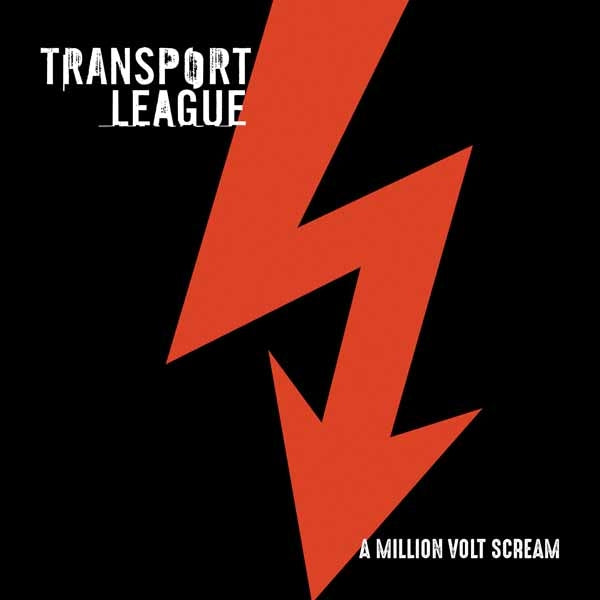 Transport League | A Million Volt Scream | CD