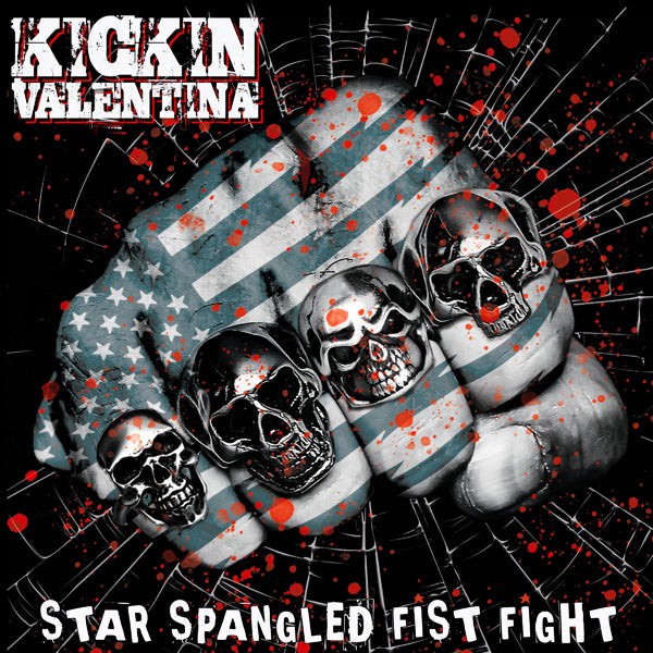 Kickin Valentina | Star Spangled Fist Fight | LP