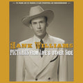 Hank Williams | Pictures from Life's Other Side | 2CD