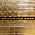 Crowder | American Prodigal (Deluxe Edition) | CD