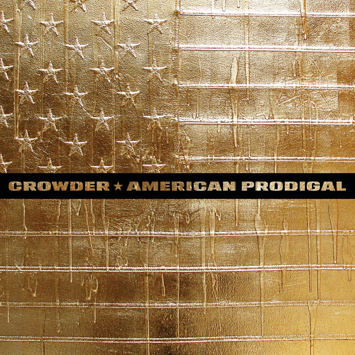 Crowder | American Prodigal (Deluxe Edition) | CD