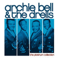 Archie Bell & the Drells | The Platinum Collection | CD
