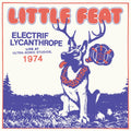 Little Feat | Electrif Lycanthrope | 2LP