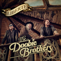 Doobie Brothers | Liberte | CD
