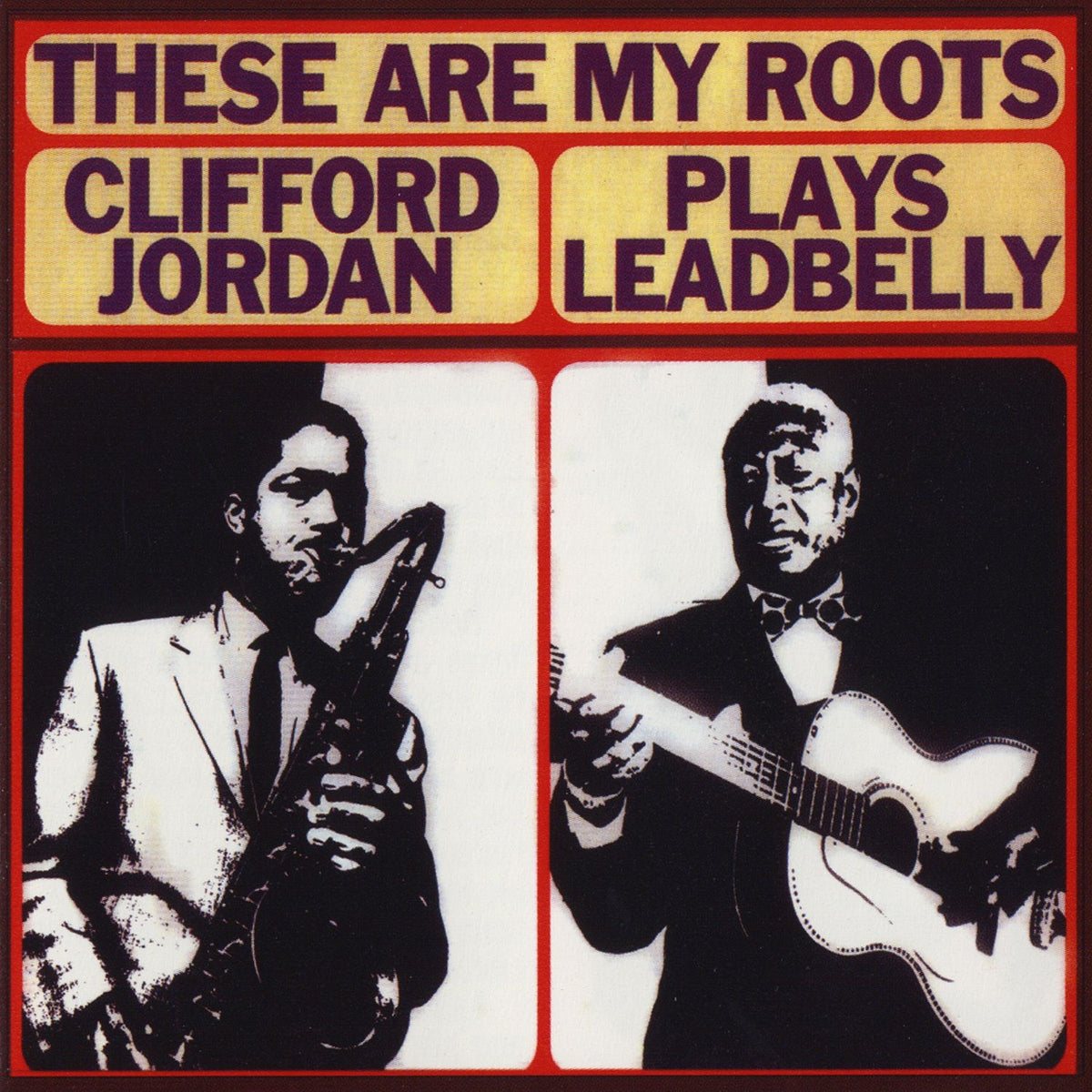 Jordan, Clifford | These Are My Roots | CD