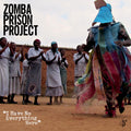 Zomba Prison Project | I Have No Everything | CD