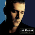 Thomas, Rob | Something To Be | CD