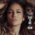 Lopez, Jennifer | This Is Me...Now | 1LP