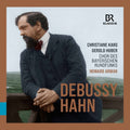 Karg, Christiane; Gerold Huber; | Debussy & Hahn Choral Works | CD