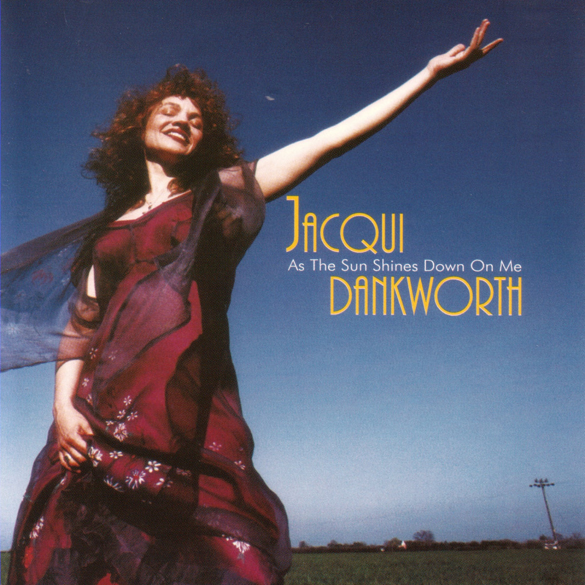Dankworth, Jacqui | As The Sun Shines Down On Me | CD