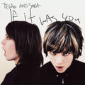 Tegan And Sara | If It Was You | CD
