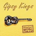 Gipsy Kings | Greatest Hits | CD
