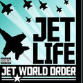 Jet Life | Jet World Order | CD