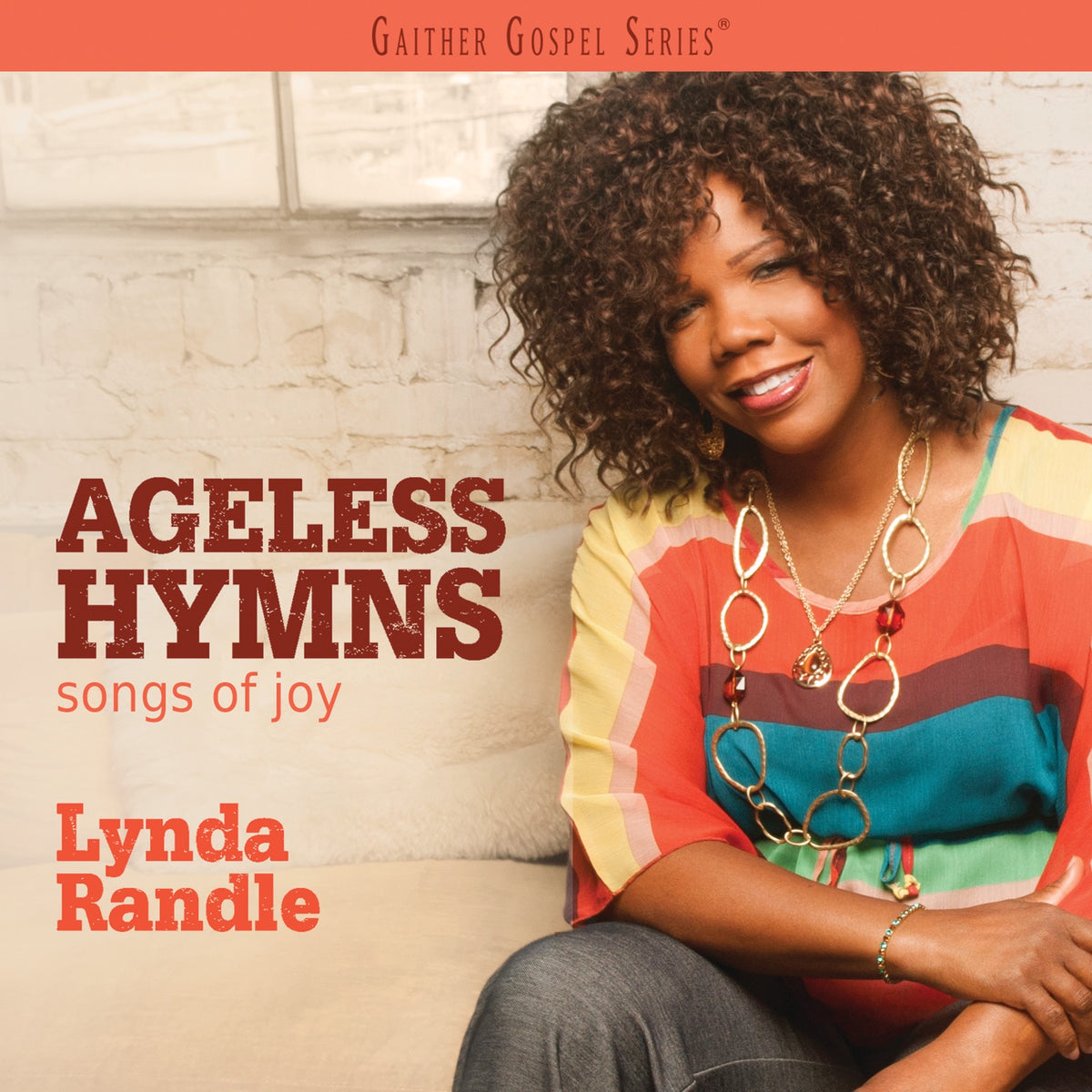 Randle, Lynda | Ageless Hymns Songs Of Joy | CD