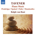 Van Raat | Tavener Piano Music | CD