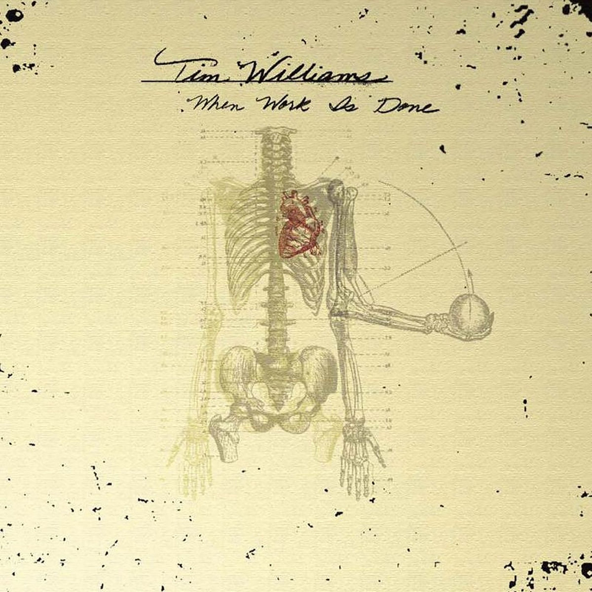 Williams, Tim | When Work Is Done | CD