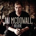 Mcdowall, Jai | Believe | CD