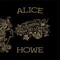 Howe, Alice | Youve Been Away So Long | CD