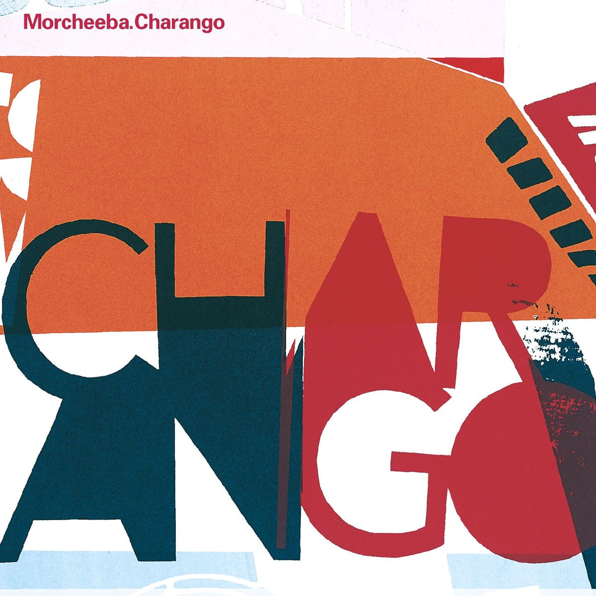 Morcheeba | Charango | CD