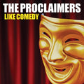 Proclaimers, | Like Comedy | CD