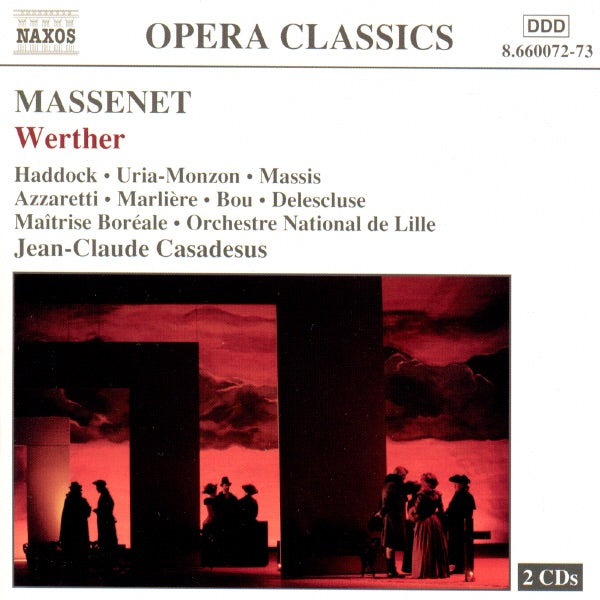 Soloistson Lillepd Calais | Massenet Werther | CD