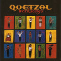 Quetzal | Worksongs | CD