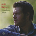 Hulse, Phil | Unpredicted Storm | CD