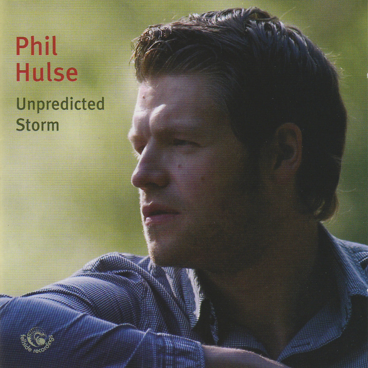 Hulse, Phil | Unpredicted Storm | CD