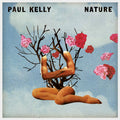 Kelly, Paul | Nature | CD