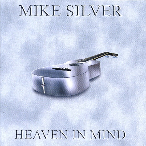 Mike Silver | Heaven In Mind | CD