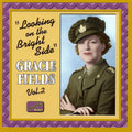 Gracie Fields | Vol. 2 (Looking On The Bright Side) | CD
