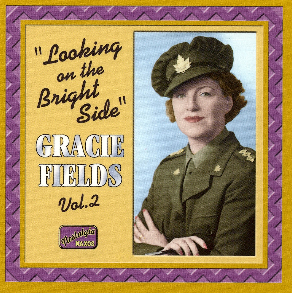 Gracie Fields | Vol. 2 (Looking On The Bright Side) | CD