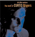 Stigers, Curtis | All That Matters | CD