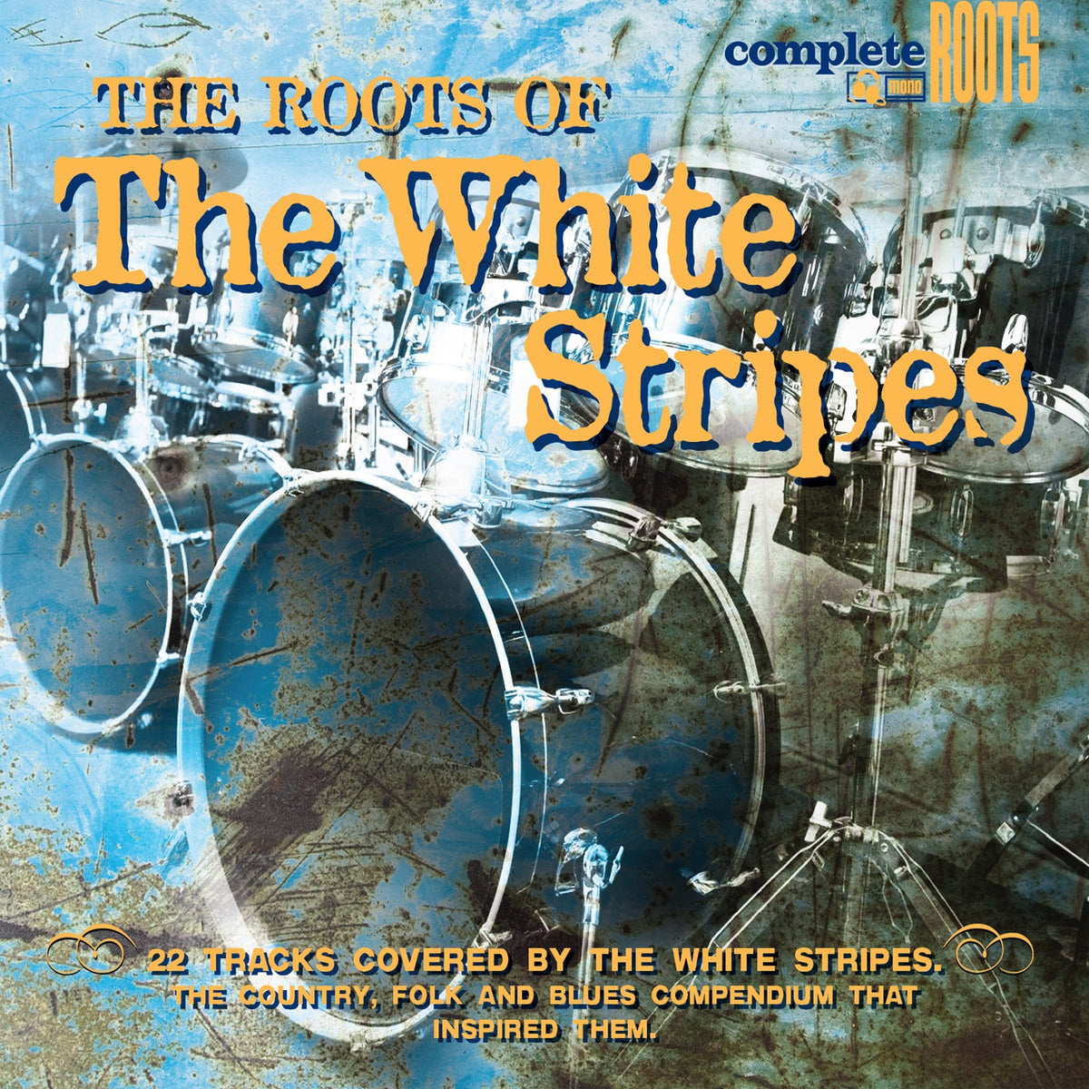 White Stripes | Roots Of The White Stripes | CD