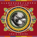 Craig Pruess | Language Of Love Music For Th | CD