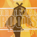 Oriental Roots Vol.1 | Oriental Roots Vol.1 | CD