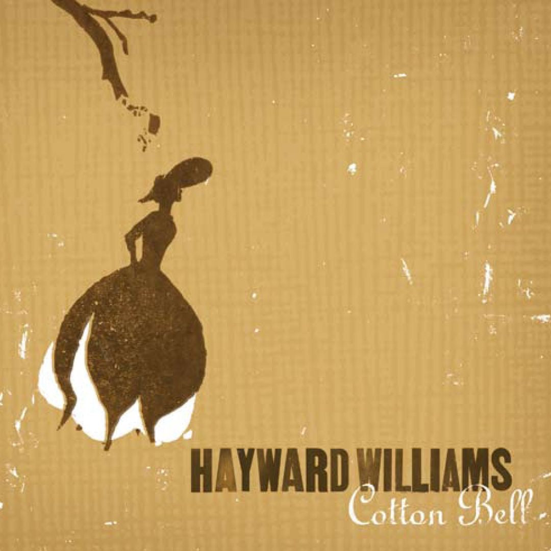Williams, Hayward | Cotton Bell | CD