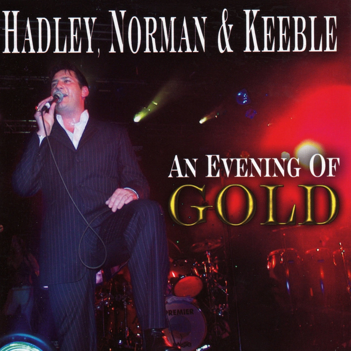 Hadley, Norman & Keeble | An Evening Of Gold | CD