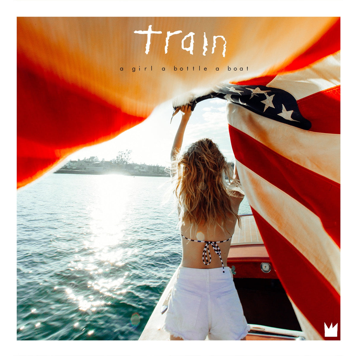 Train | A Girl A Bottle A Boat | CD