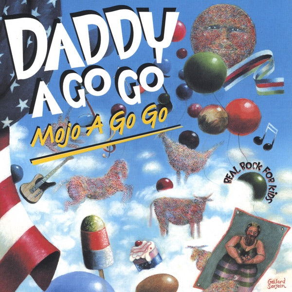 Daddy A Go Go | Mojo A Go Go | CD