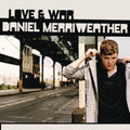 Merriweather, Daniel | Love & War | CD