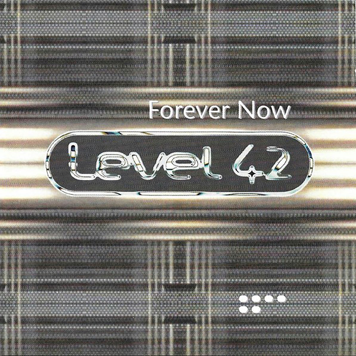Level 42 | Forever Now | CD