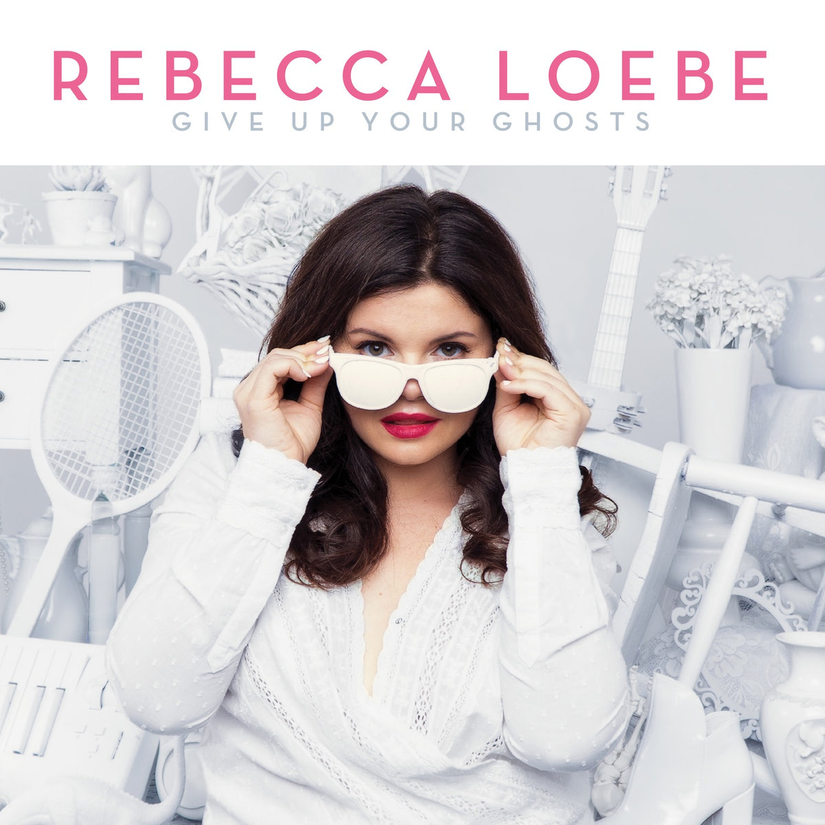 Loebe, Rebecca | Give Up Your Ghosts | CD