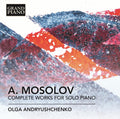 Olga Andryushchenko | Mosolovcomplete Works | 2CD