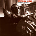 Solomon Burke | Dont Give Up On Me | CD