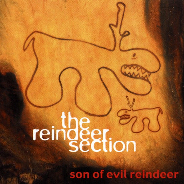 Reindeer Section | Son Of Evil Reindeer | CD